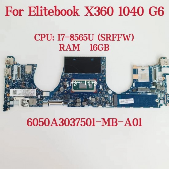 Placa de baza Laptop, HP, EliteBook X360 1040 G6, SRFFW, i7-8565U, 6050A3037501, L63007-601