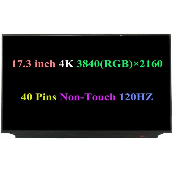 Display Laptop, B173ZAN03.3, 17.3 inch, UHD 4K 3840x2160, 120Hz, 40 pini Display Laptop