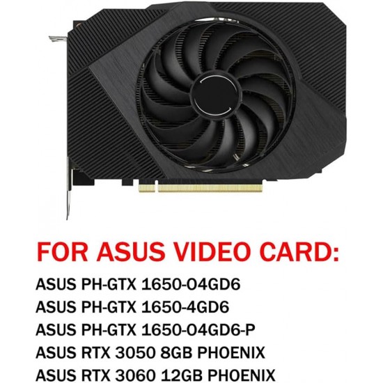 Cooler Placa video Desktop PC, Asus, Phoenix RTX 3050, 3060, 95mm, FDC10U12S9-C, CF1010U12D, 12V, 0.45A, 0.42A, 6 pini