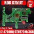 Placa de baza Asus ROG G751 G751JY G751JT G751JS G751JM, i7-4710HQ SR1PX GTX 970 3GB
