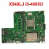 Placa de baza laptop Asus X540, X540L, X540LA, X540LJ, F540L 4GB i3-4005U CPU GT920M