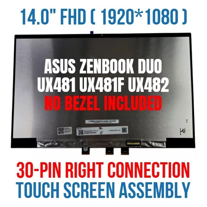Ansamblu Display Laptop, Asus, ZenBook Duo 14 UX481F, UX481FA, UX481FAY, UX481FL, UX481FLC, UX481FLY, 14 inch, FHD, 1920x1080, IPS, touchscreen, 30 pini